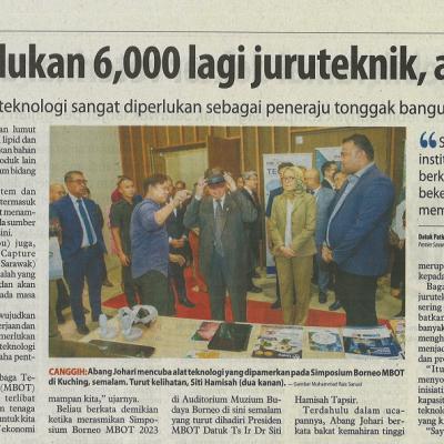 12 Mei 2023 Utusan Borneo Pg. 3 Sarawak Perlukan 6000 Lagi Juruteknik Ahli Teknologi