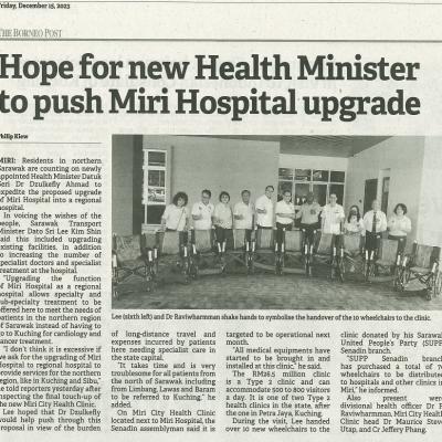 15 Disember 2023 Borneo Post Pg.5 Hope For New Health Minister To Push Miri Hospital Upgrade