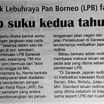 10 April 2024 Utusan Sarawak Pg 4 Projek Lebuhraya Pan Borneo Lpb Fasa Satu Siap Suku Kedua Tahun Ini
