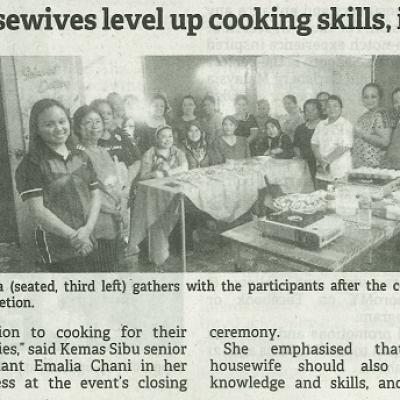 10 Mei 2024 The Borneo Post Pg.10 Kemas Sibu Helps Housewives Level Up Cooking Skills Increase Income