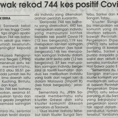 15.6.2021 Utusan Sarawak Pg.4 Sarawak Rekod 744 Kes Positif Covid 19