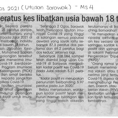 05.08.2021 Utusan Sarawak Pg.4 25 Peratus Kes Libatkan Usia Bawah 18 Tahun