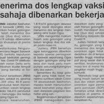 17.8.2021 Utusan Sarawakpg.4 Penerima Dos Lengkap Vaksin Sahaja Dibenarkan Bekerja