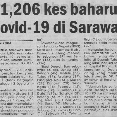 20.8.2021 Utusan Sarawak Pg.4 1206 Kes Baharu Covid 19 Di Sarawak