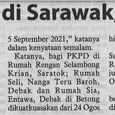 24.8.2021 Utusan Borneo Pg.5 Pkpd Dilaksana Di 11 Lokaliti Di Sarawak 21 Ogos 6 September