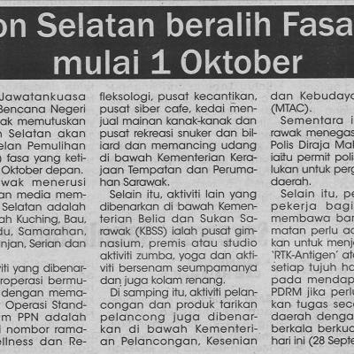 28.9.2021 Utusan Sarawak Pg.4 Zon Selatan Beralih Fasa 3 Mulai 1 Oktober