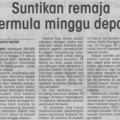 6.9.2021 Utusan Sarawak Pg.4 Suntikan Remaja Bermula Minggu Depan