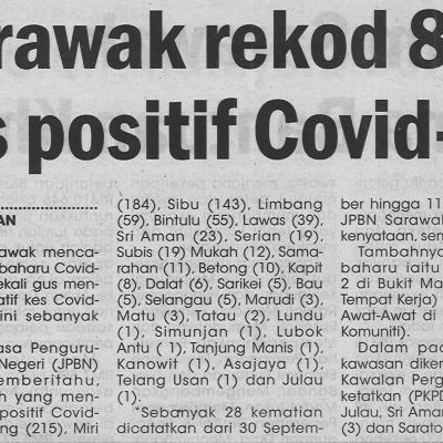 13.10.2021 Utusan Sarawak Sarawak Rekod 834 Kes Positif Covid 19