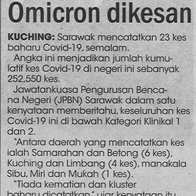 13.1.2022 Utusan Sarawak Pg.6 Sarawak Catat 23 Kes 3 Kes Omicron Dikesan