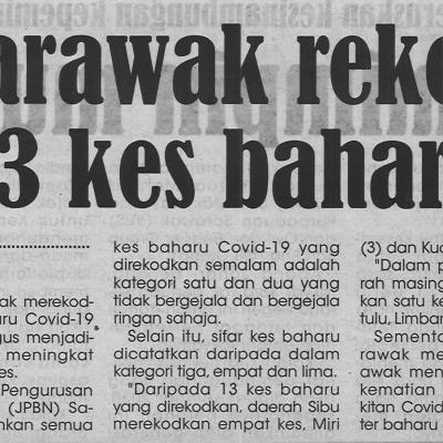 16.1.2022 Mingguan Sarawak Pg.4 Sarawak Rekod 13 Kes Baharu