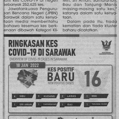 19.1.2022 Utusan Sarawak Pg.4 16 Kes Baharu Covid 19