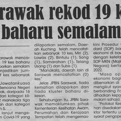 7.1.2022 Utusan Sarawak Pg.6 Sarawak Rekod 19 Kes Baharu Semalam