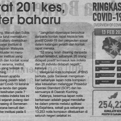 14.2.2022 Utusan Sarawak Pg.4 Swak Catat 201 Kes Satu Kluster Baharu