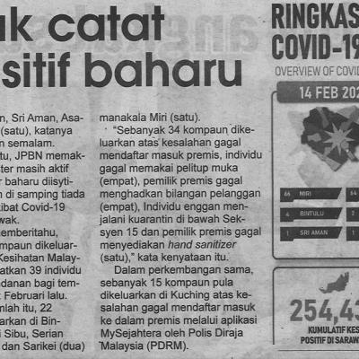 15.2.2022 Utusan Sarawak Pg.4 Sarawak Catat 206 Kes Positif Baharu
