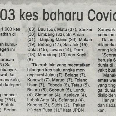 9.3.2022 Utusan Sarawak Pg.4 1903 Kes Baharu Covid 19