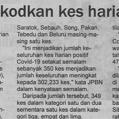 10.4.2022 Mingguan Sarawak Pg.4 Kuching Rekodkan Kes Harian Tertinggi