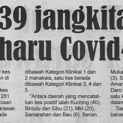 21.4.2022 Utusan Sarawak Pg.4 139 Jangkitan Baharu Covid 19