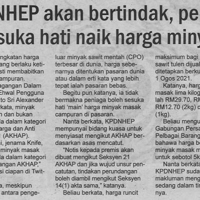 12.5.2022 Utusan Sarawak Pg.2 Kpdnhep Akan Bertindak Peniaga Sesuka Hati Naik Harga Minyak