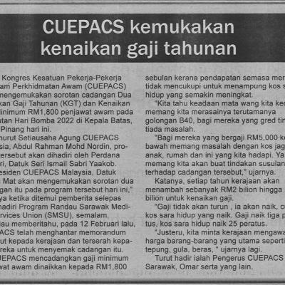 22.5.2022 Utusan Sarawak Pg2 Cuepac Kemukakan Kenaikan Gaji Tahunan