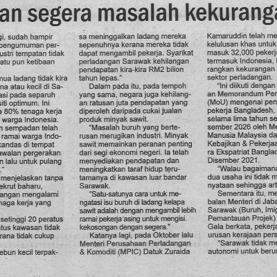 08.6.2022 Utusan Sarawak Pg 6 Selesaikan Segera Masalah Kekurangan Buruh