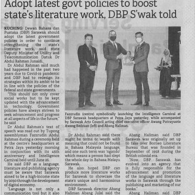 21.6.2022 Borneo Post Pg.4 Adopt Lastest Govt Policies To Boost States Literature Work Dbp Swak Told
