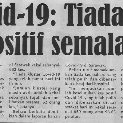 2 Covid 19 Tiada Kes Positif Semalam Utusan Sarawak. Pg4