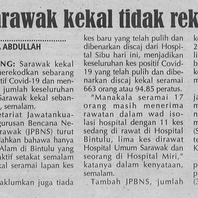 1. Sarawak Kekal Tidak Rekod Kes Positif Covid 19 3.9.2020. Pg4