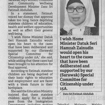 1.8.2022 Borneo Post Pg. 3 Fatimah Speed Up Citizenship Process For Sarawaks Stateless Children