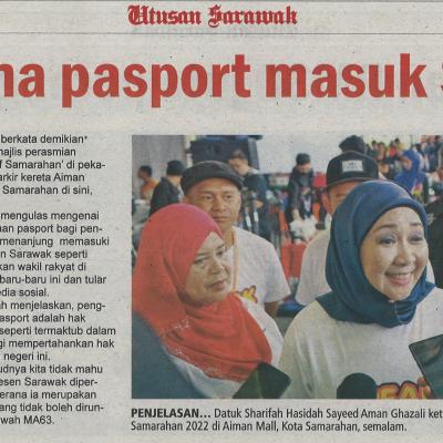 29.8.2022 Utusan Sarawak Pg. 3 Tetap Guna Pasport Masuk Sarawak