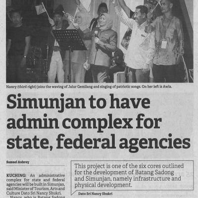 1.9.2022 Borneo Post Pg. 9 Simunjan To Have Admin Complex For State Federal Agencies