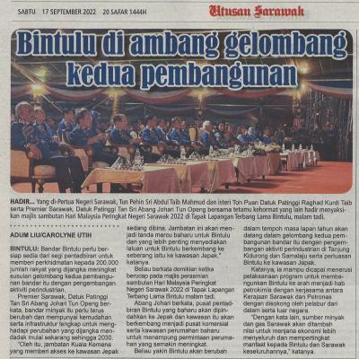 17.9.2022 Utusan Sarawak Pg. 3 Bintulu Di Ambang Gelombang Kedua Pembangunan