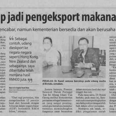 23.9.2022 Utusan Borneo Pg. 4 Sarawak Harap Jadi Pengeksport Makanan Bersih 2030