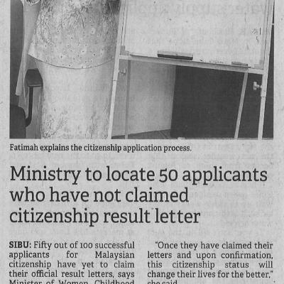 8.9.2022 Borneo Post Pg. 2 Ministry To Locate 50 Applicants Who Have Not Claimed Citizenship Result Letter
