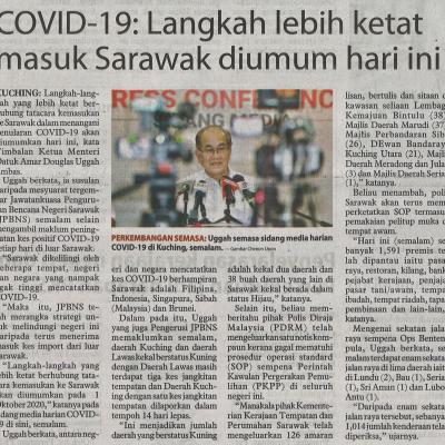 2. Covid 19 Langkah Lebih Ketat Masuk Sarawak Diumum Hari Ini 1.10.2020. Pg.3