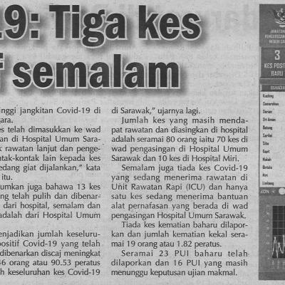 19.11.2020 Utusan Sarawak Pg.6covid 19 Tiga Kes Positif Semalam