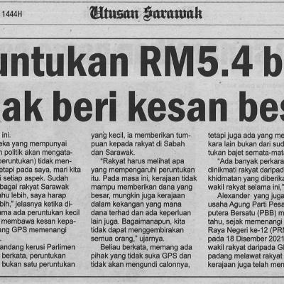 13.10.2022 Utusan Sarawak Pg. 5 Peruntukan Rm5.4 Billion Tidak Beri Kesan Besar