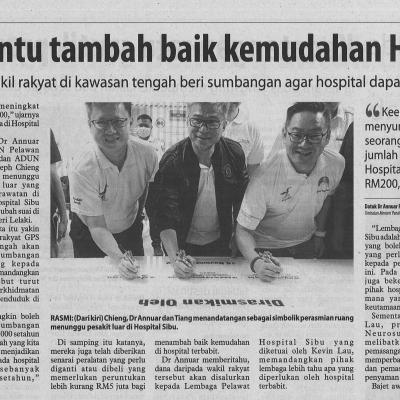 19.11.2022 Utusan Borneo Pg. 7 Bersama Bantu Tambah Baik Kemudahan Hospital Sibu