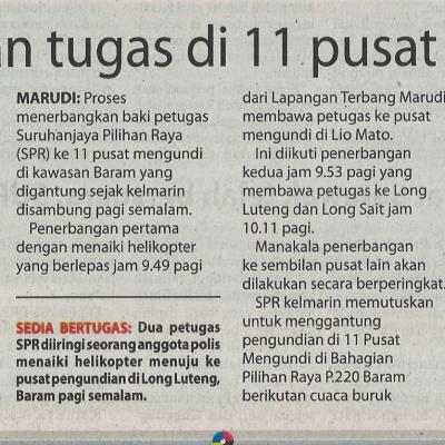 21.11.2022 Utusan Borneo Pg. 1 Petugas Spr Teruskan Tugas Di 11 Pusat Mengundi Di Baram