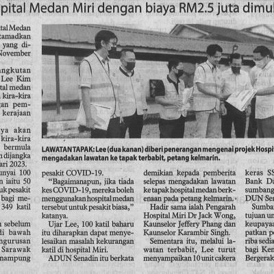 6.11.2022 Utusan Borneo Pg. 9 Projek Hospital Medan Miri Dengan Biaya Rm2.5 Juta Dimuktamadkan