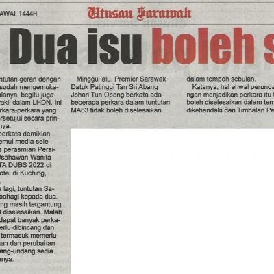 16.12.2022 Utusan Sarawak Pg. 3 Ma63 Dua Isu Boleh Segera