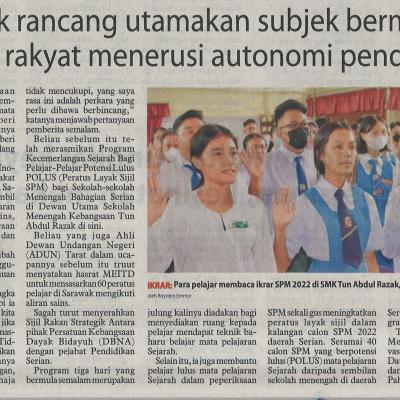 11.1.2023 Utusan Borneo Pg. 3 Sarawak Rancang Utamakan Subjek Bermanfaat Kepada Rakyat Menerusi Autonomi Pendidikan
