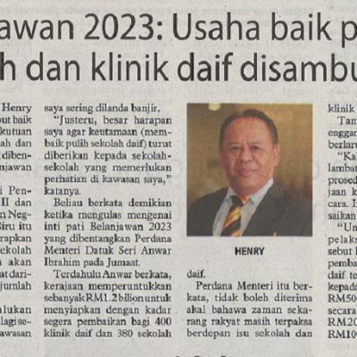27 Februari 2023 Utusan Borneo Pg. 3 Belanjawan 2023 Usaha Baik Pulih Sekolah Dan Klinik Daif Disambut Baik
