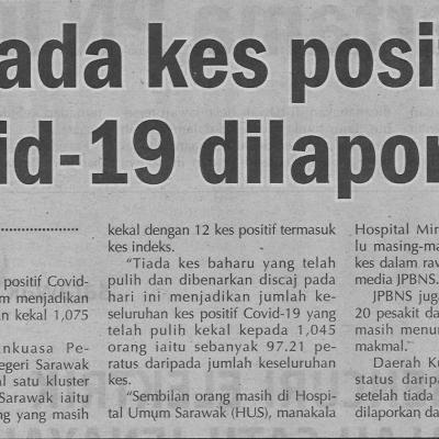 16.12.2020 Utusan Sarawak Pg.4 Tiada Kes Positif Covid 19 Dilaporkan