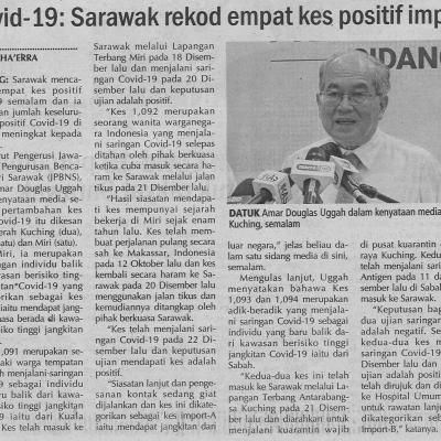 24.12.2020 Utusan Sarawak Pg.4 Covid 19 : Sarawak Rekod Empat Kes Positif Import