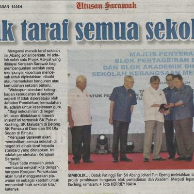 23 Mac 2023 Utusan Sarawak Pg. 3 Naik Taraf Semua Sekolah