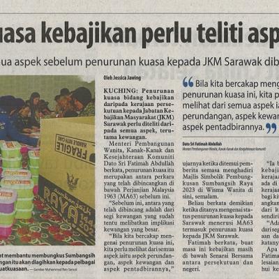 7 April 2023 Utusan Borneo Pg. 3 Penurunan Kuasa Kebajikan Perlu Teliti Aspek Kewangan