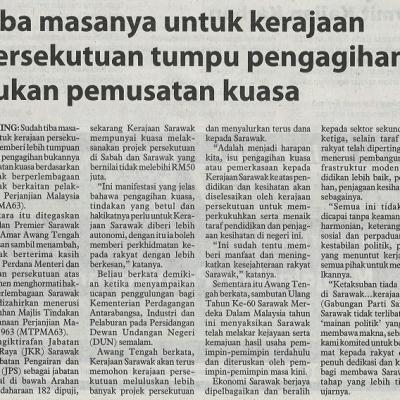 25 Mei 2023 Utusan Borneo Pg. 2 Tiba Masanya Untuk Kerajaan Persekutuan Tumpu Pengagihan Bukan Pemusatan Kuasa