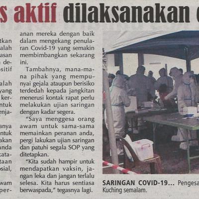 12.1.2021 Utusan Sarawak Pg.3 Pengesanan Kes Aktif Dilaksanakan Di Milan Square