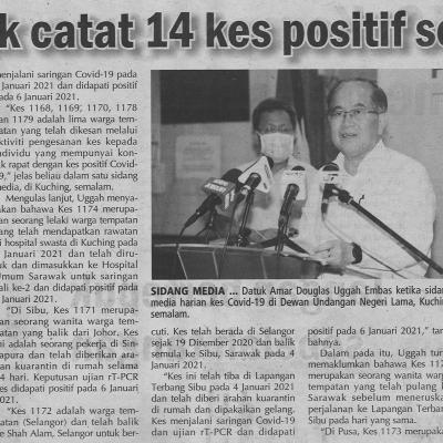 8.1.2021. Utusan Sarawak Pg.4 Sarawak Catat 14 Kes Positif Semalam