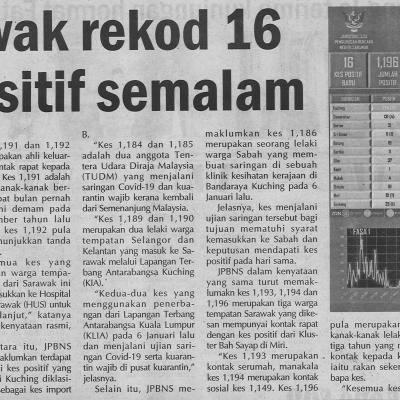 9.1.2021 Utusan Sarawak Pg.4 Sarawak Rekod 16 Kes Positif Semalam